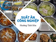 Suất ăn công nghiệp phường Thới Hòa uy tín, chất lượng – Thập Toàn Food